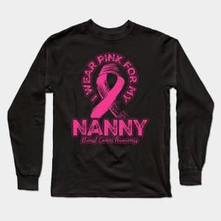 I wear pink for my Nanny Long Sleeve T-Shirt